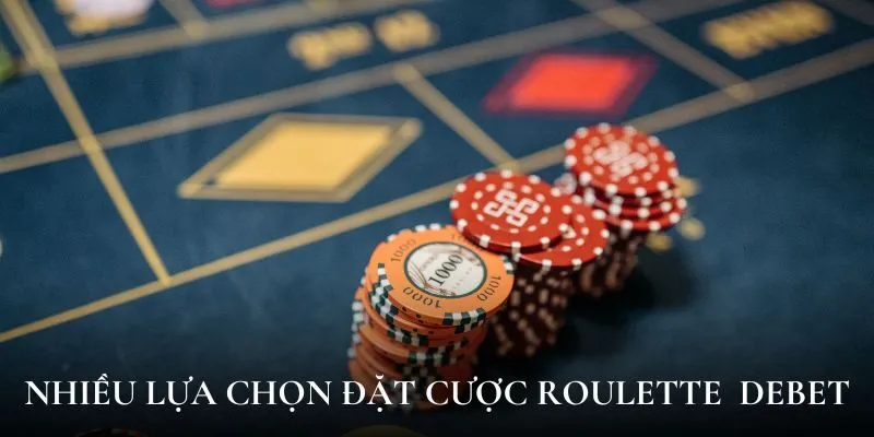 Cách chơi roulette Debet