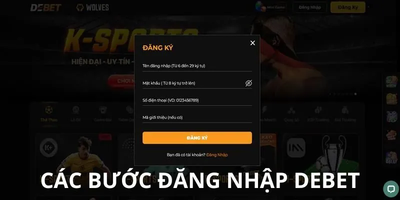 Hướng dẫn cách đăng nhập Debet