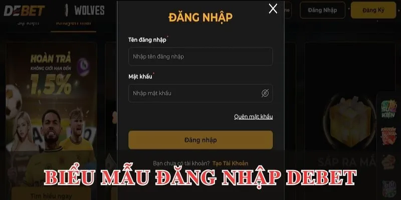 Biểu mẫu đăng nhập chuẩn tại DEBET